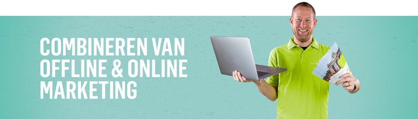 online marketing en offline marketing combineren